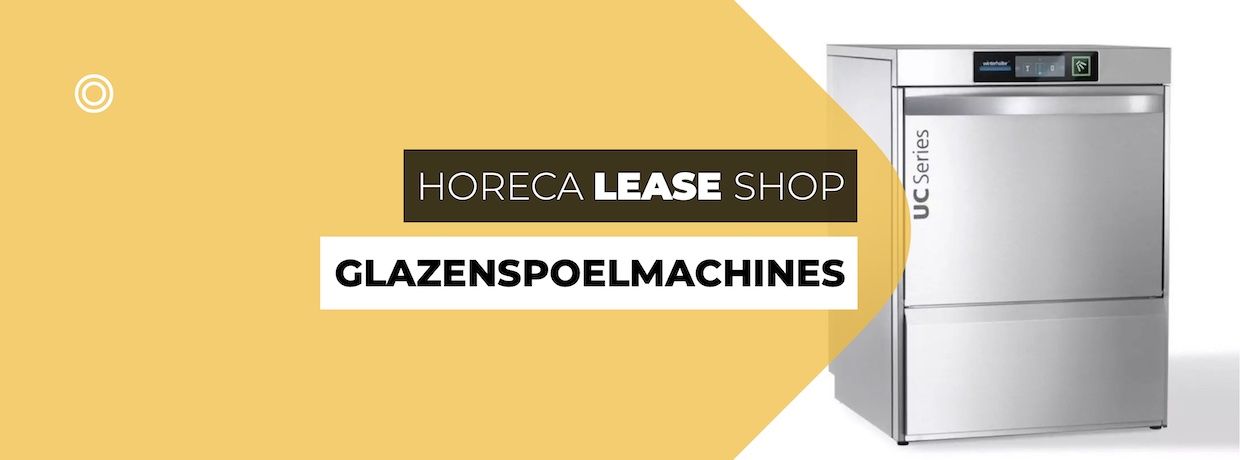 Glazenspoelmachines Lease je Online bij Horeca Lease (Shop)